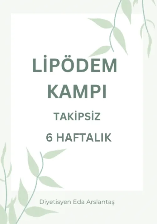 LİPÖDEM KAMPI TAKİPSİZ