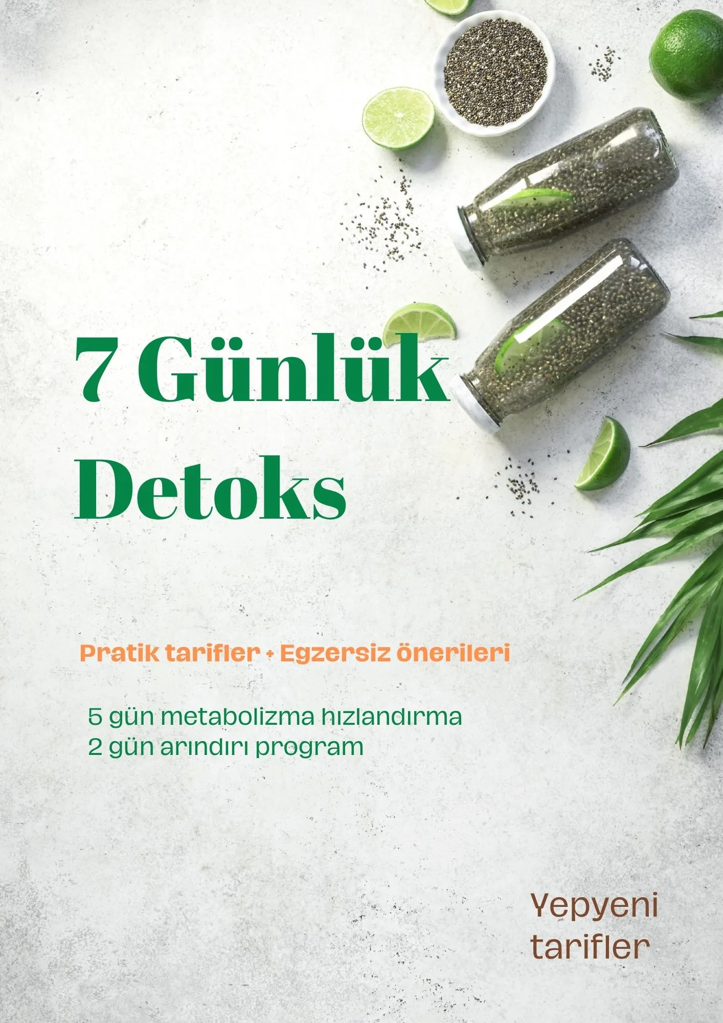 7 GÜNLÜK DETOKS PROGRAMI