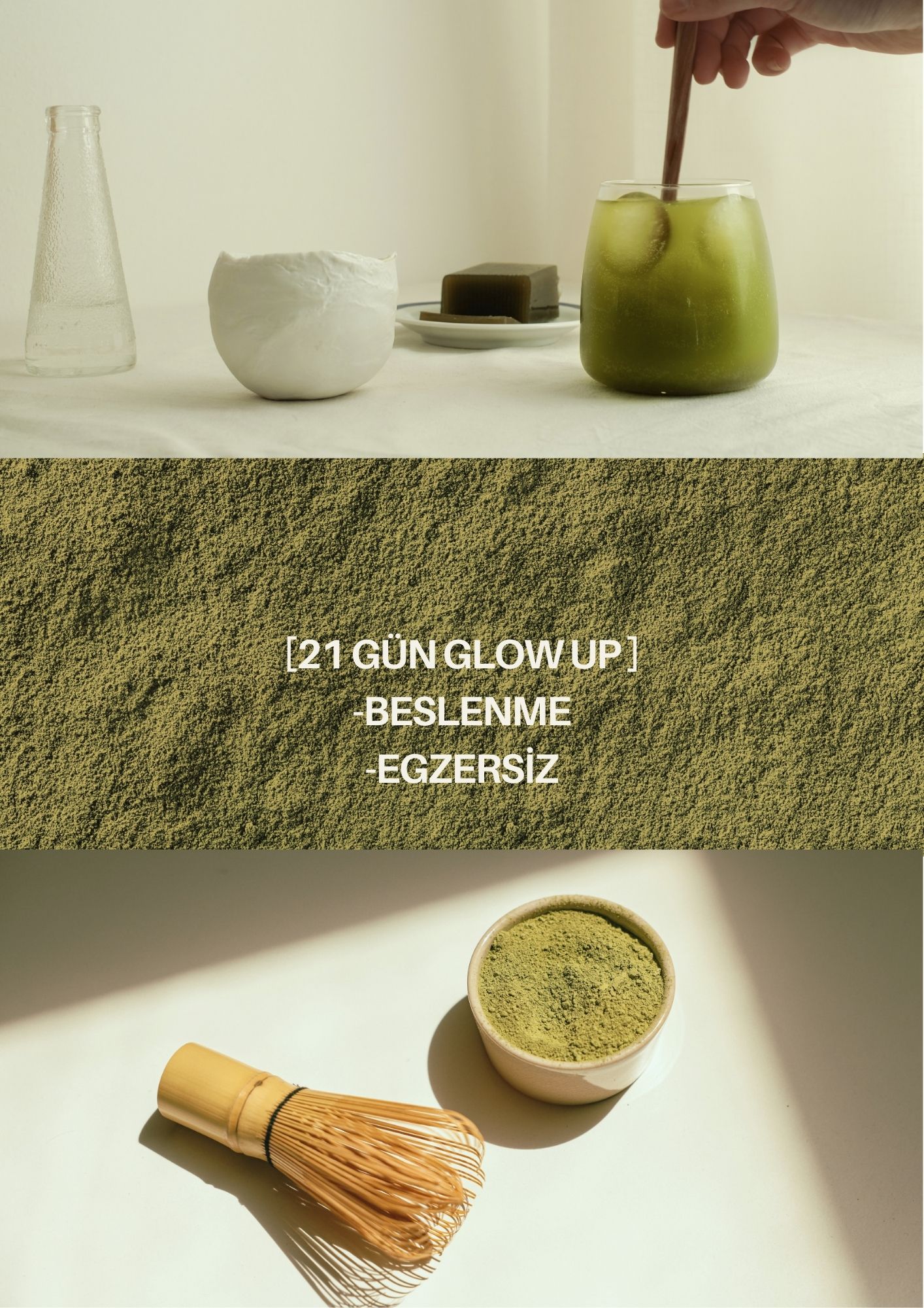 21 GÜN GLOW UP