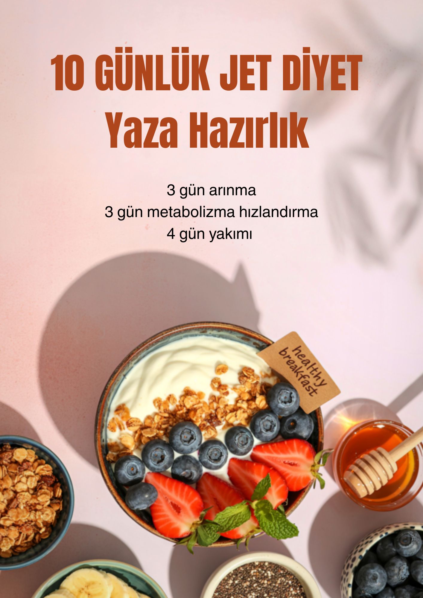 10 GÜN JET DİYET YAZA HAZIRLIK